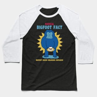 Bigfoot, Master of the Cupcake Arts Baseball T-Shirt